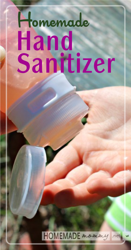Homemade Hand Sanitizer | www.homemademommy.net