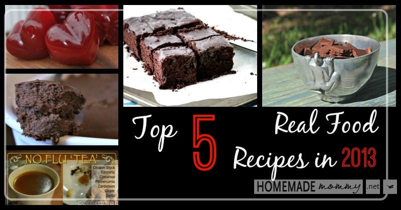 Top 5 Real Food Recipes in 2013