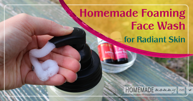 Homemade Foaming Face Wash for Radiant Skin