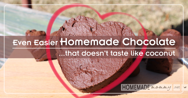 Even Easier Homemade Chocolate Recipe