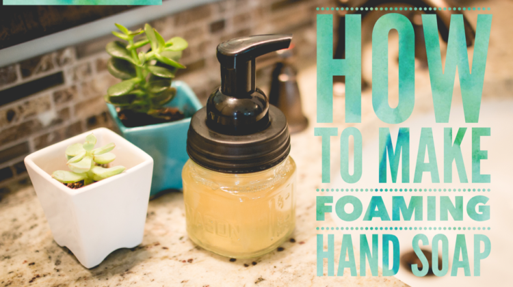 [VIDEO] How to make easy foaming hand soap